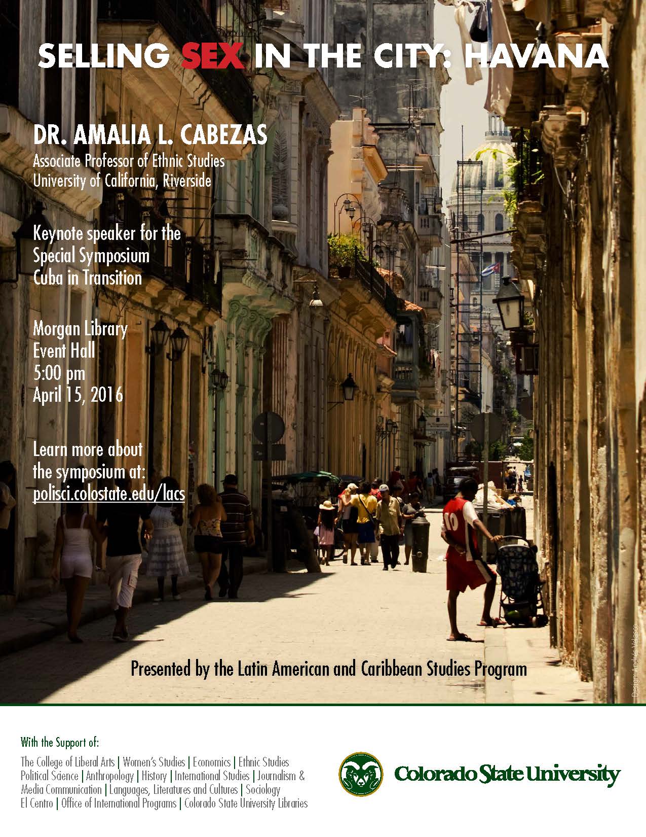 Selling Sex In The City Havana A Talk By Amalia L Cabezas Political Science