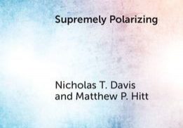 Book cover for Supremely Polarizing by Matt Hitt and Nicholas Davis